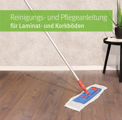 Katalog Pflegehinweise für Ihren Laminat- und Korkboden